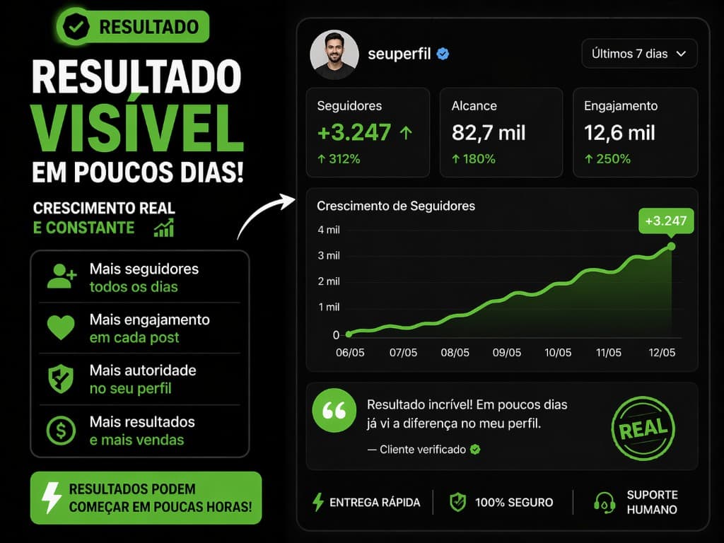 Resultado visivel em poucos dias